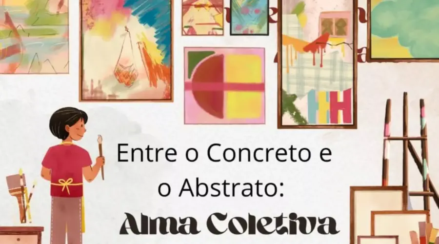 Exposição ‘Entre o Concreto e o Abstrato’