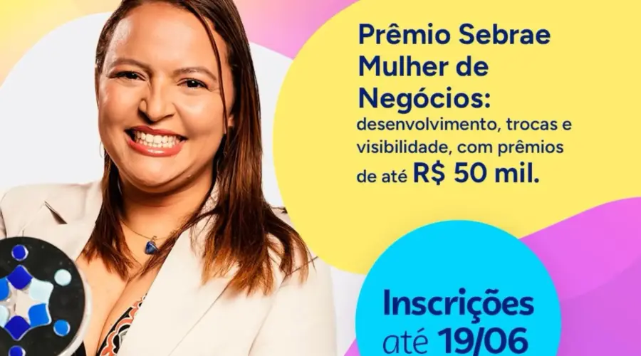 Sebrae abre prêmio para mulheres empreendedoras