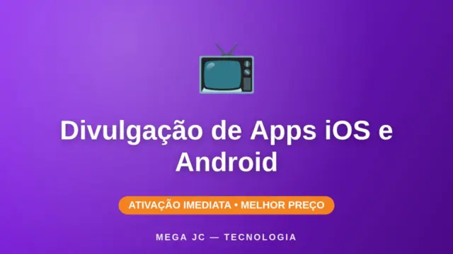 Divulgação de Apps iOS e Android