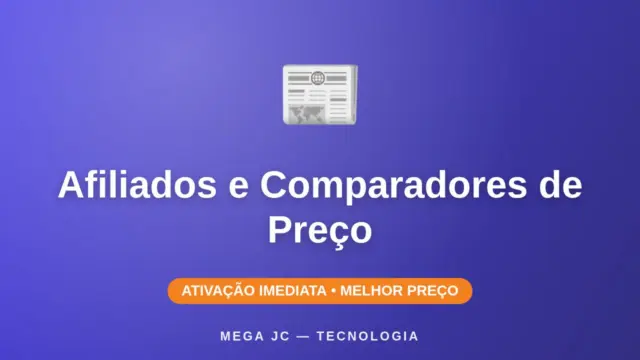 Afiliados e Comparadores de Preço
