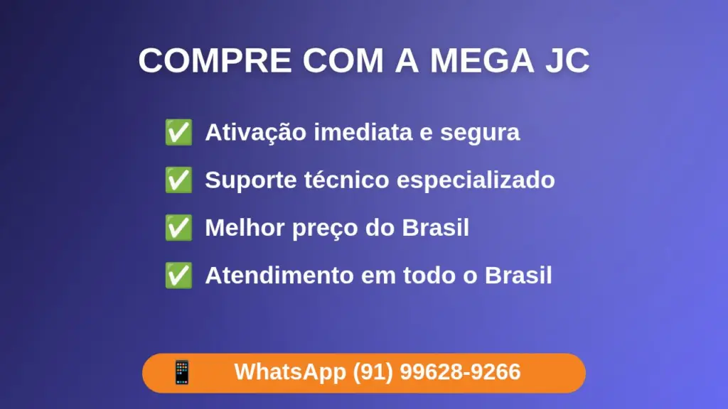 Compre com a Mega JC — ativação imediata, suporte e melhor preço
