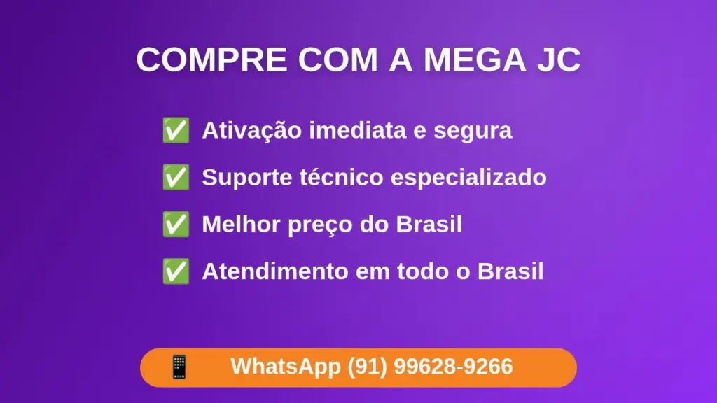 Compre com a Mega JC — ativação imediata, suporte e melhor preço
