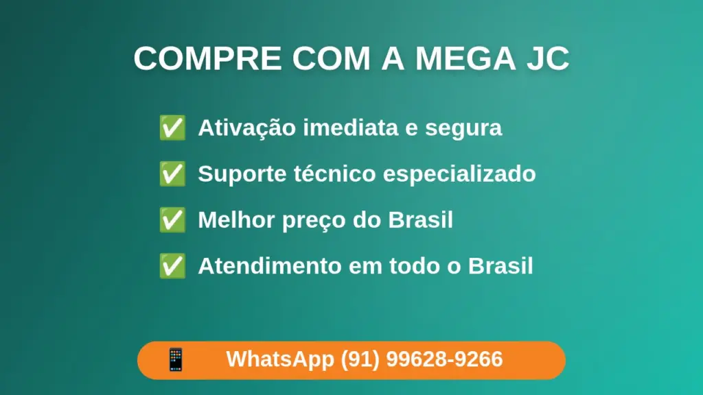 Compre com a Mega JC — ativação imediata, suporte e melhor preço
