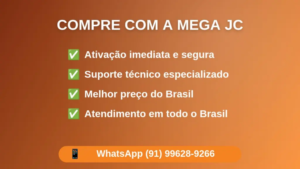 Compre com a Mega JC — ativação imediata, suporte e melhor preço