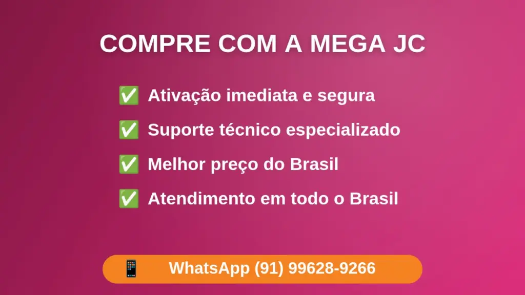 Compre com a Mega JC — ativação imediata, suporte e melhor preço