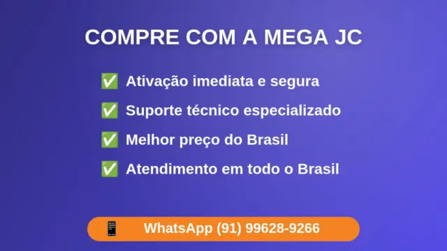 Compre com a Mega JC — ativação imediata, suporte e melhor preço